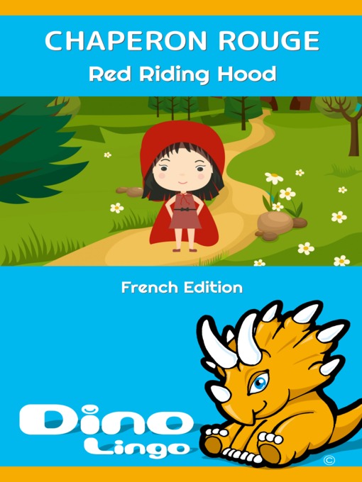 Title details for CHAPERON ROUGE / Red Riding Hood by Dino Lingo - Available